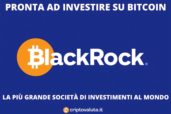 Blackrock investe su BTC