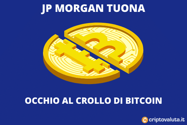 JP Morgan lancia l'allarme su Bitcoin: Occhio al crollo!