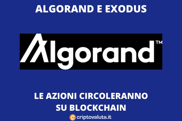 Algorand Exodus  - azioni in Blockchain
