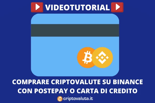 Come comprare Bitcoin o Altcoin tramite exchange Binance con Postepay o carta di credito