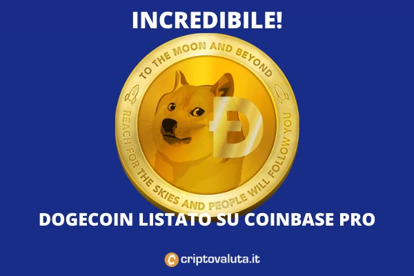 Dogecoin listato su Coinbase - si parte giovedì