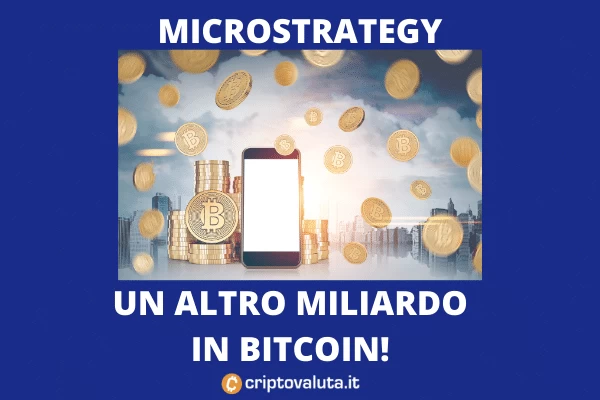 Microstrategy pronta a comprare 1 altro miliardo di Bitcoin