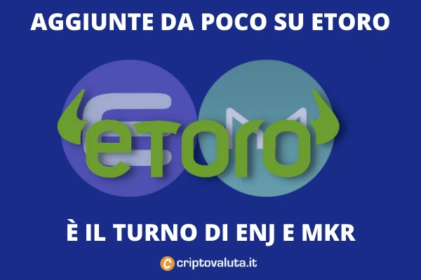 eToro aggiunge MKR e ENJ a listino - di Criptovaluta.it