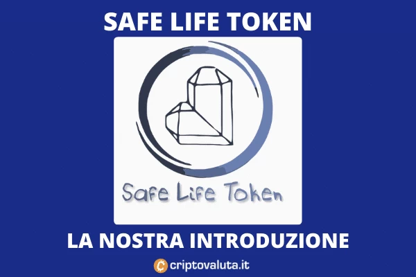 Safe Life Token - introduzione di Criptovaluta.it