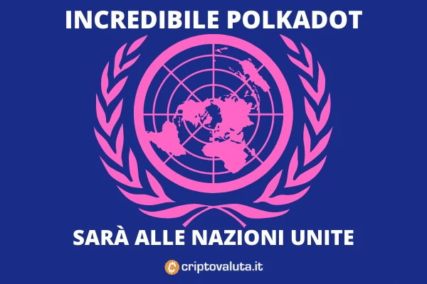 Polkadot Progetto per nazioni unite - analisi di Criptovaluta.it