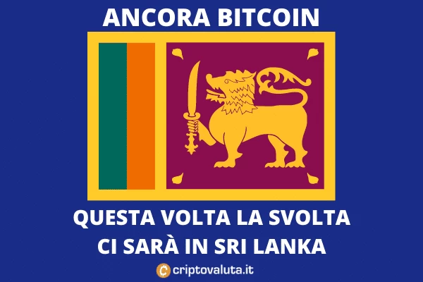 Bitcoin Sri Lanka - Cripto - Analisi di Criptovaluta.it