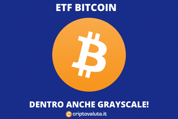 ETF Bitcoin Grayscale - analisi di Criptovaluta.it
