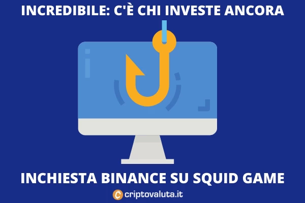 Squid game truffa - analisi di criptovaluta.it e inchiesta binance