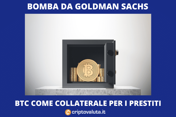 Goldman Sachs - Collaterale BTC per i prestiti