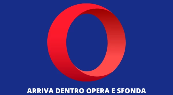 Opera punta su Matic - ecco come