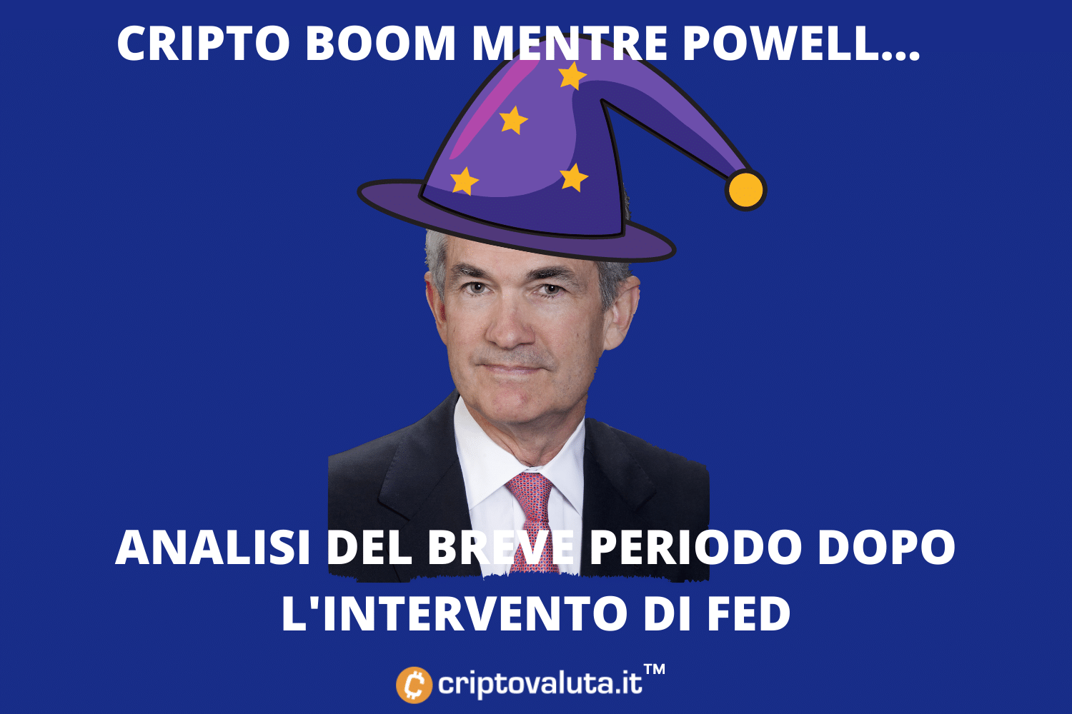 Powell, Bitcoin e mercati | Perché le Crypto salgono mentre FED taglia...