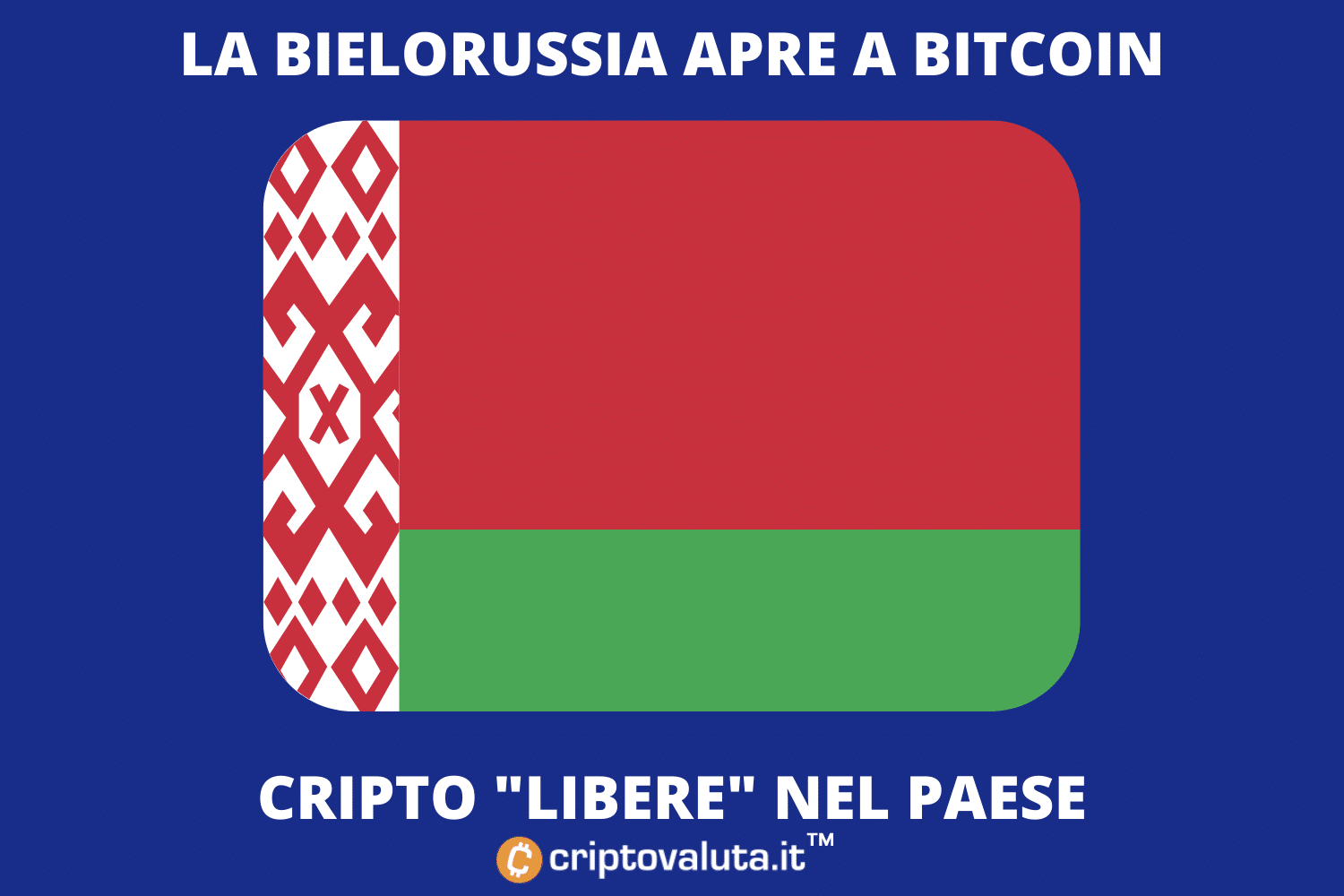 La Bielorussia liberalizza le crypto | Svolta per Bitcoin a Minsk!