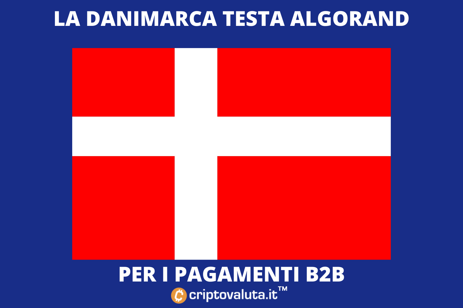 Algorand: dolce follia in Danimarca | Al via progetto per i pagamenti B2B