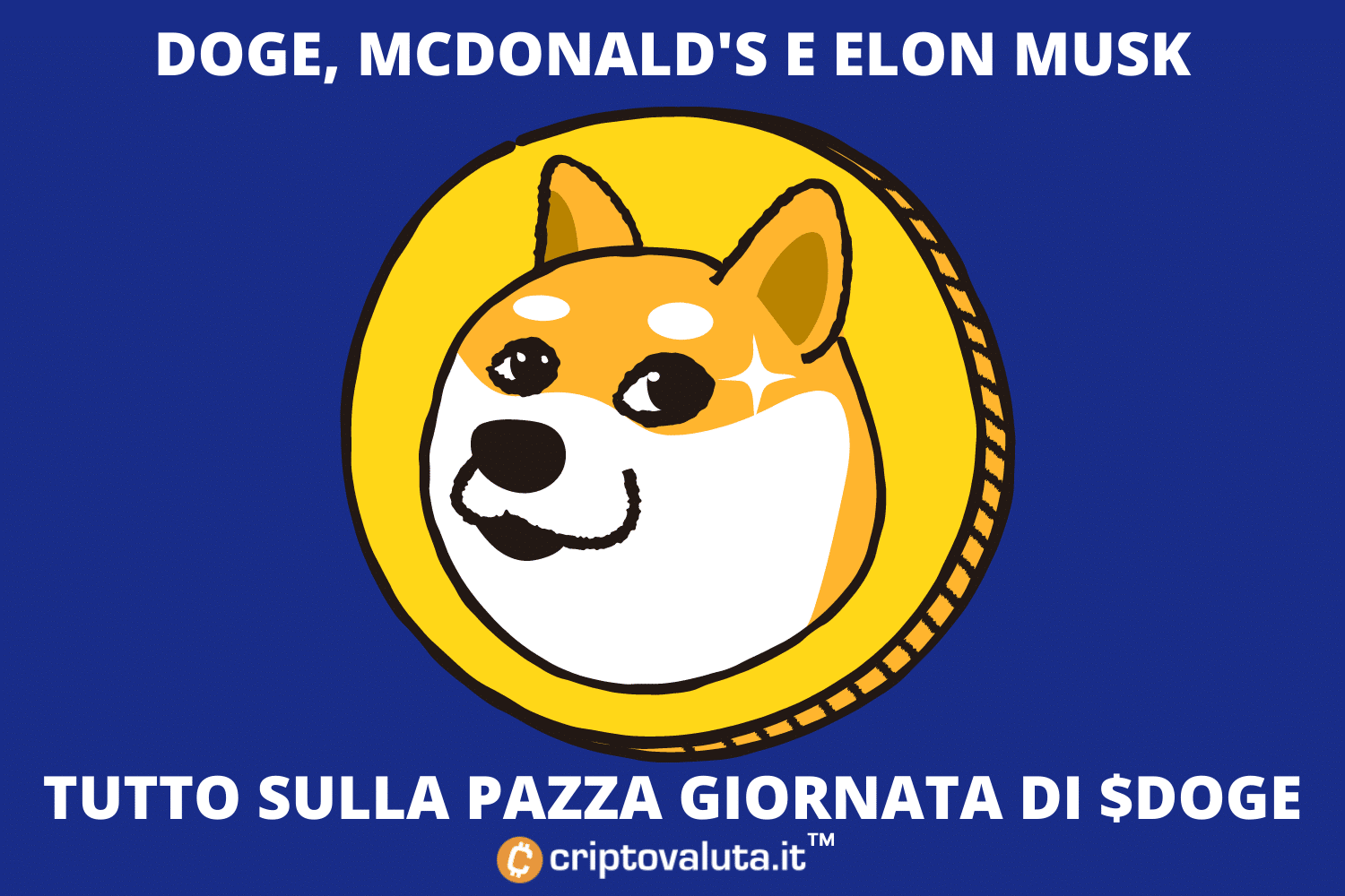 Dogecoin si prepara al botto | McDonald's, SpaceX o...