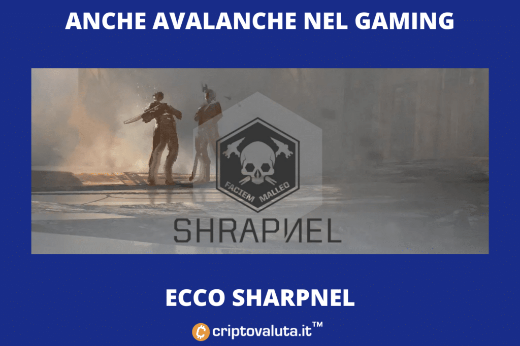 Avalanche Sharpnel gaming - di Criptovaluta.it