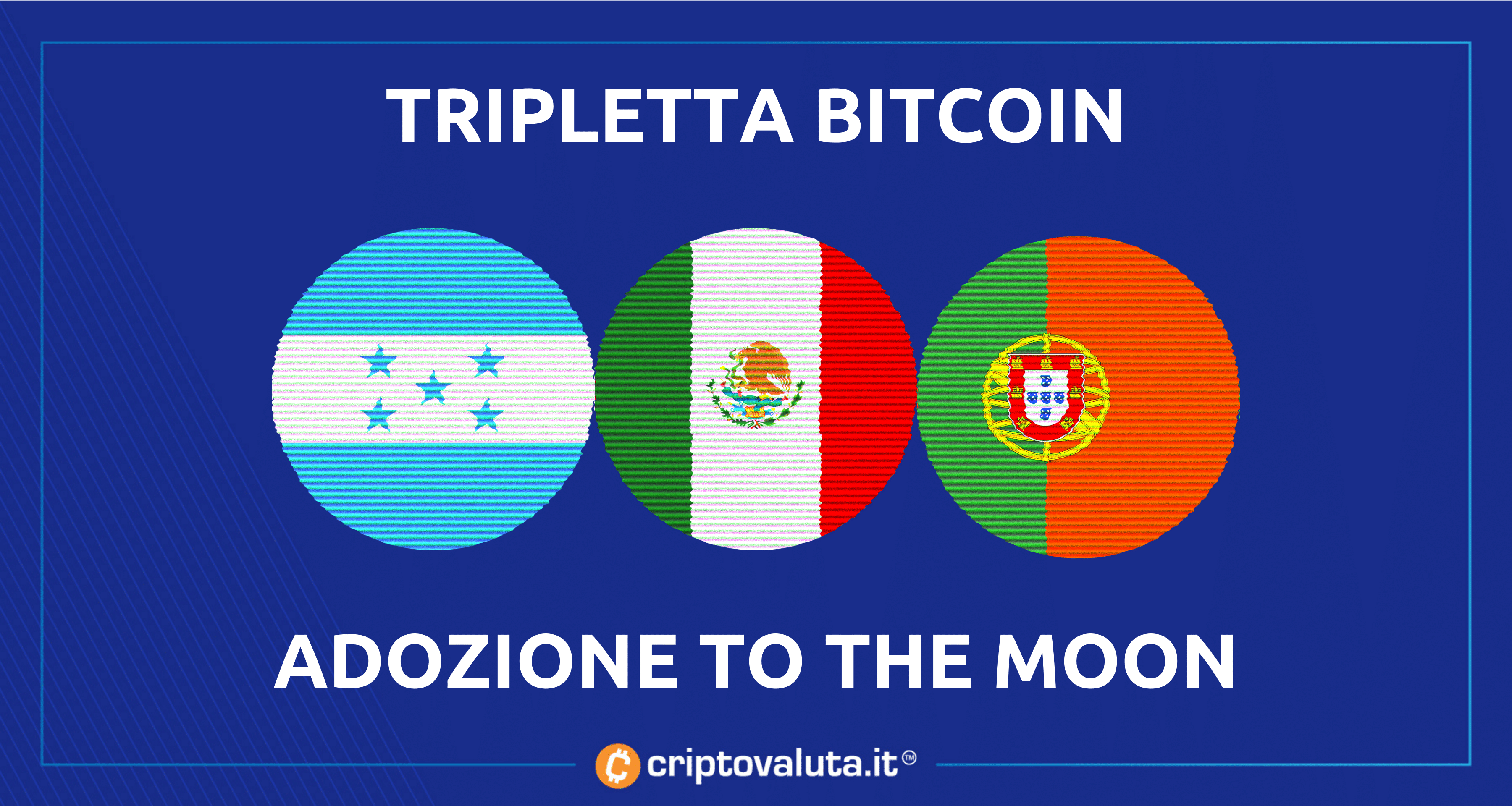 Bitcoin a corso legale a Madeira e Honduras! | E in Messico...