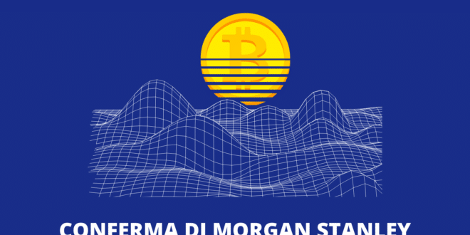 Morgan Stanley conferma cripto per transazioni