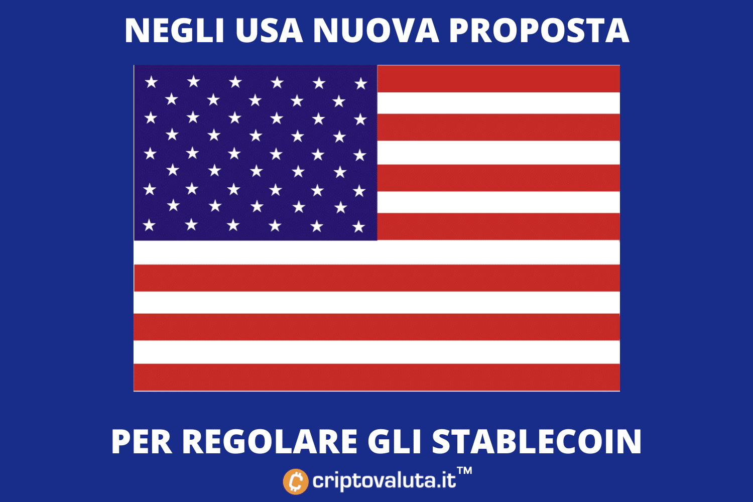 USA: proposta regole per stablecoin | Mentre in Unione Europea...