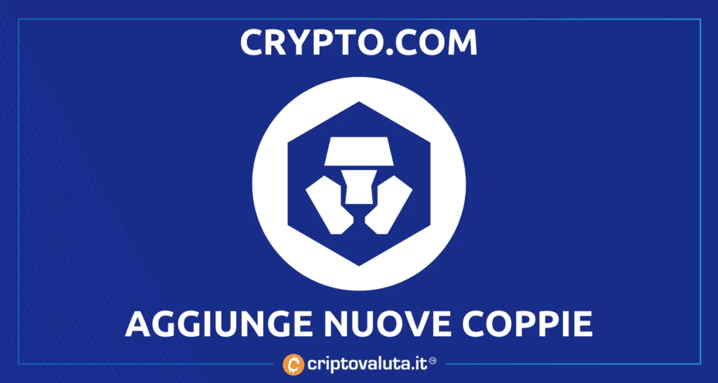 Nuove coppie su Crypto.com | Ecco cosa succede