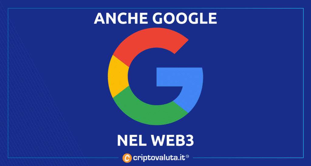Google nel Web3: analisi della decisione di Mountain View