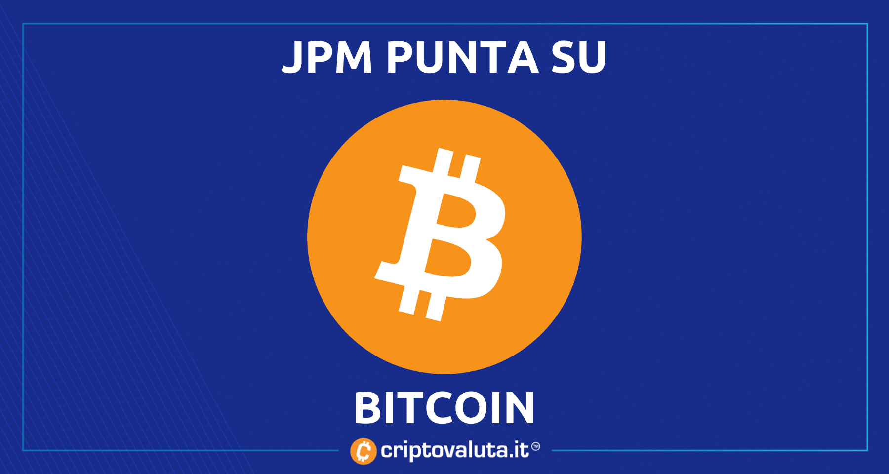 Bitcoin: investimento migliore degli immobili! | Lo afferma JP Morgan
