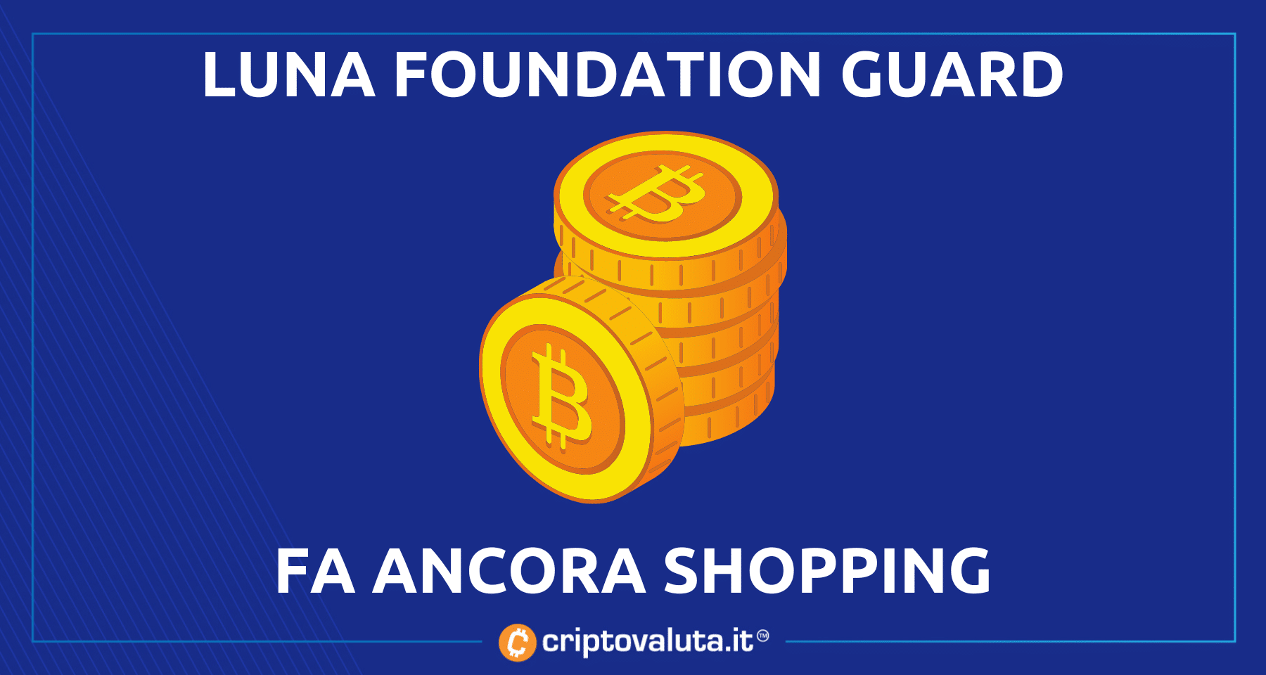 Luna Foundation compra altri 1,5 miliardi di Bitcoin | Le riserve ora superano…