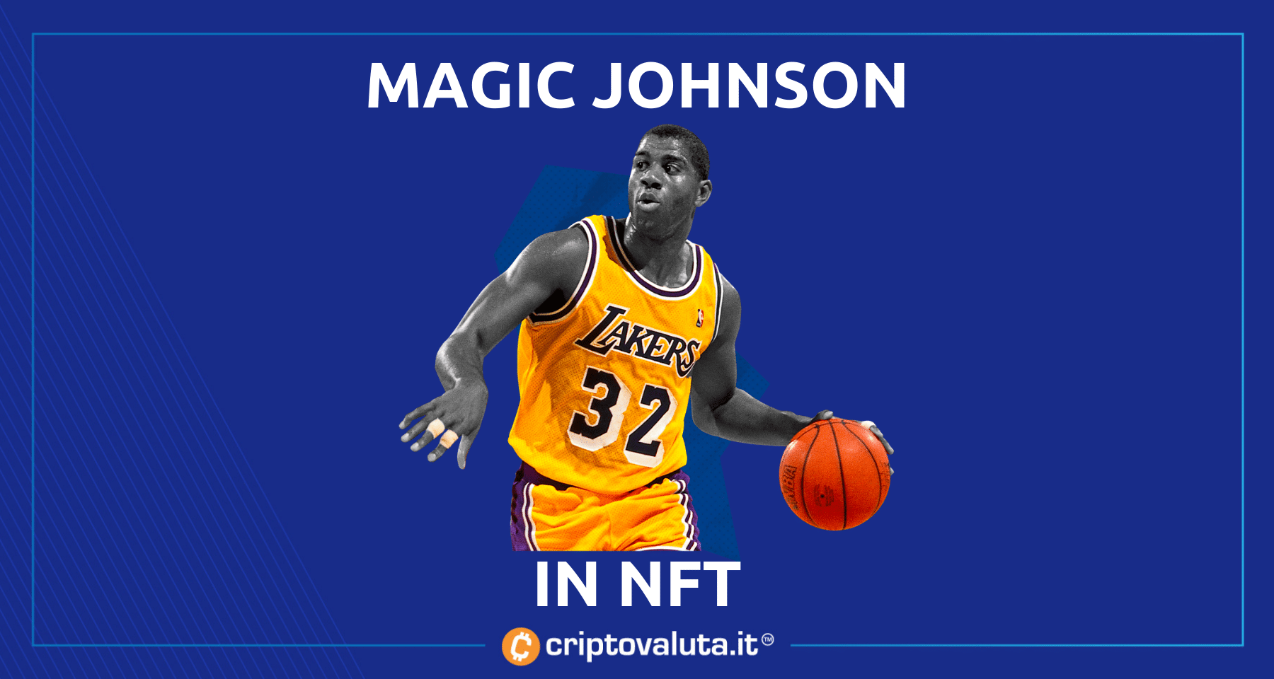 Magic Johnson sbarca su NFT e blockchain | Il progetto NBA su Flow colpisce ancora