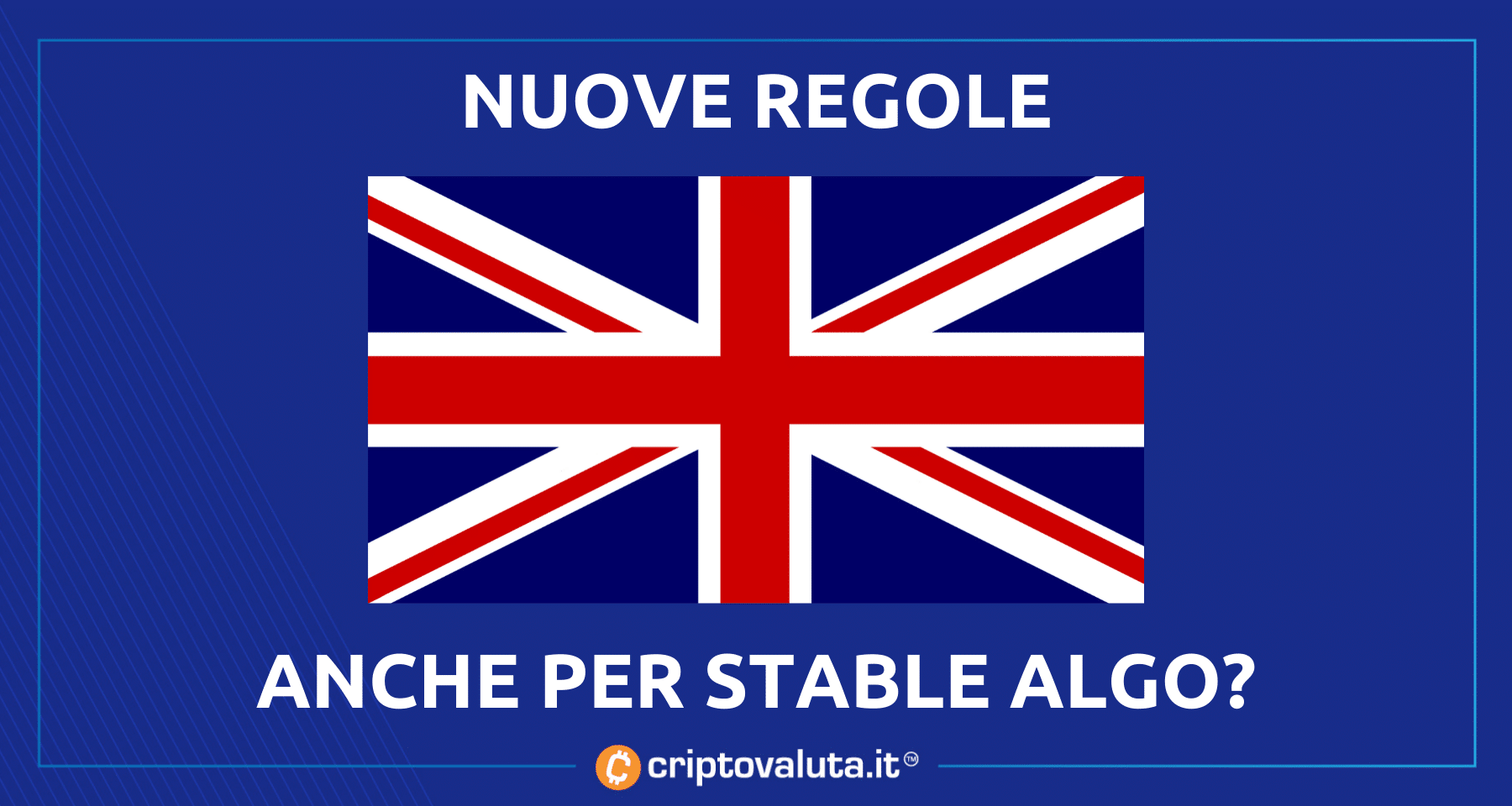 La Regina vuole regole su cripto e stablecoin | Ma per le algoritmiche...