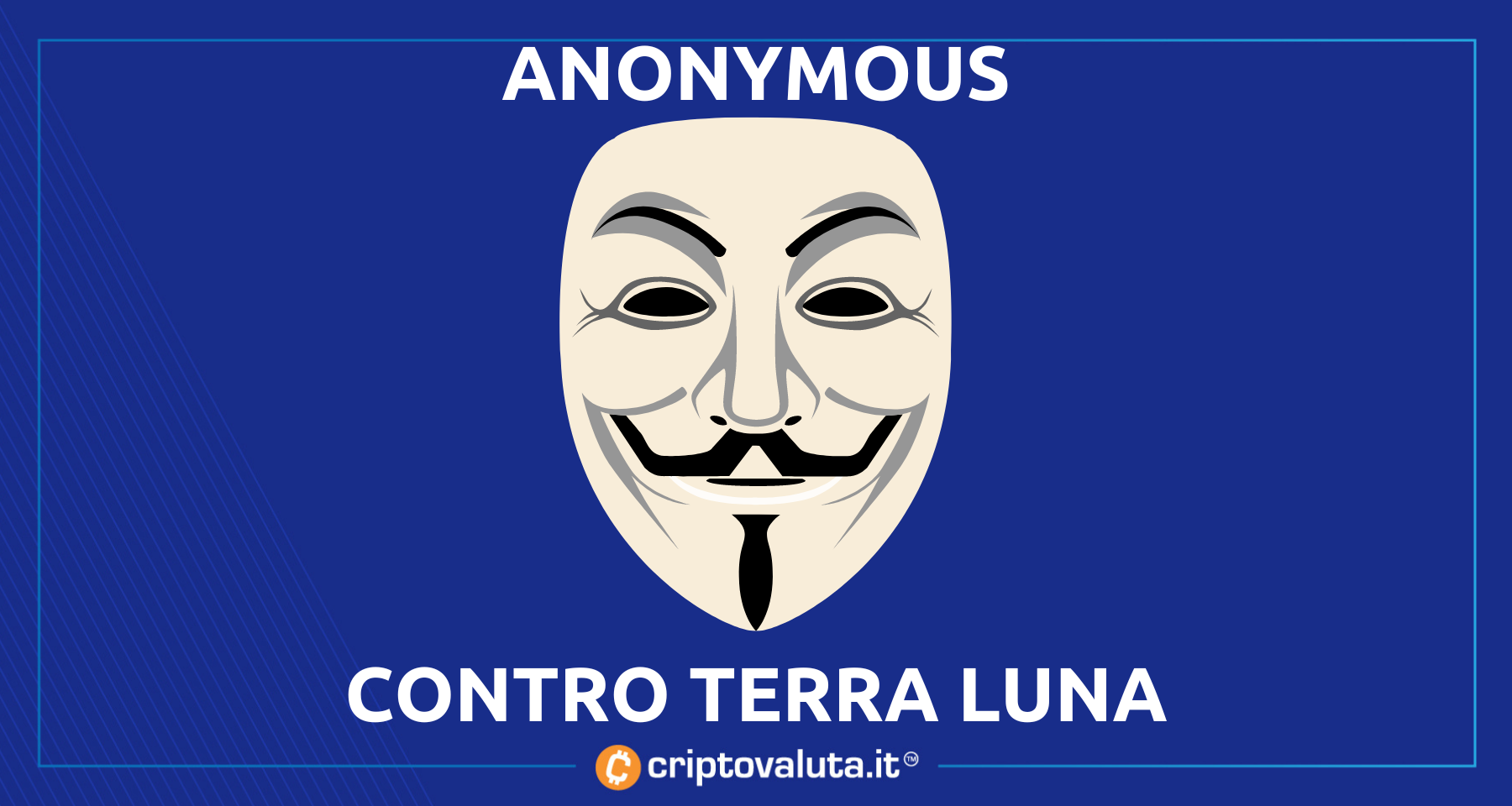 Terra Luna: Anonymous minaccia Do Kwon! | Scattano le indagini