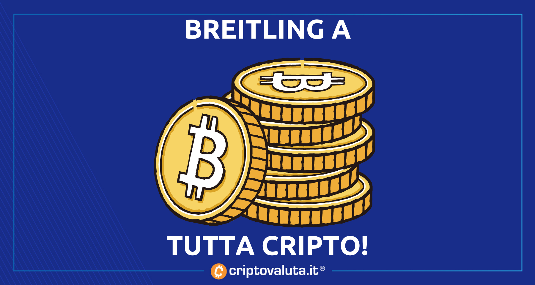 Breitling entra nel mondo crypto! | Si paga in Bitcoin e Shiba Inu Coin - Analisi