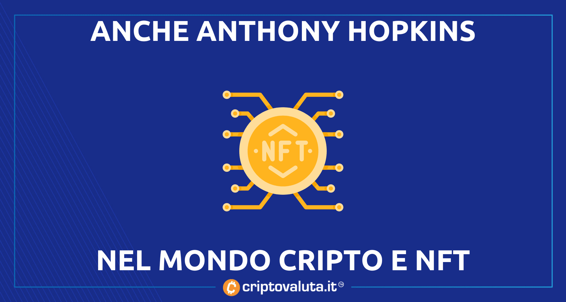 Anthony Hopkins entra in .eth ! | E vuole investire in NFT