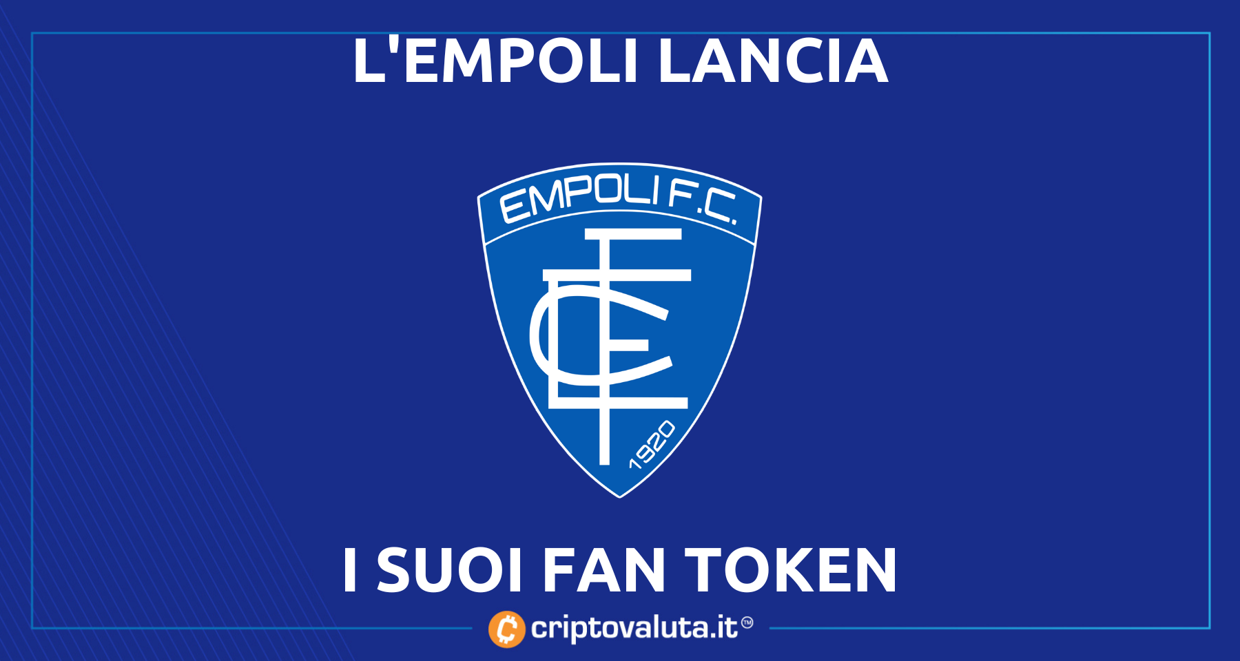 Anche l'Empoli lancia i fan token | In vendita a 1€ dal 28 giugno