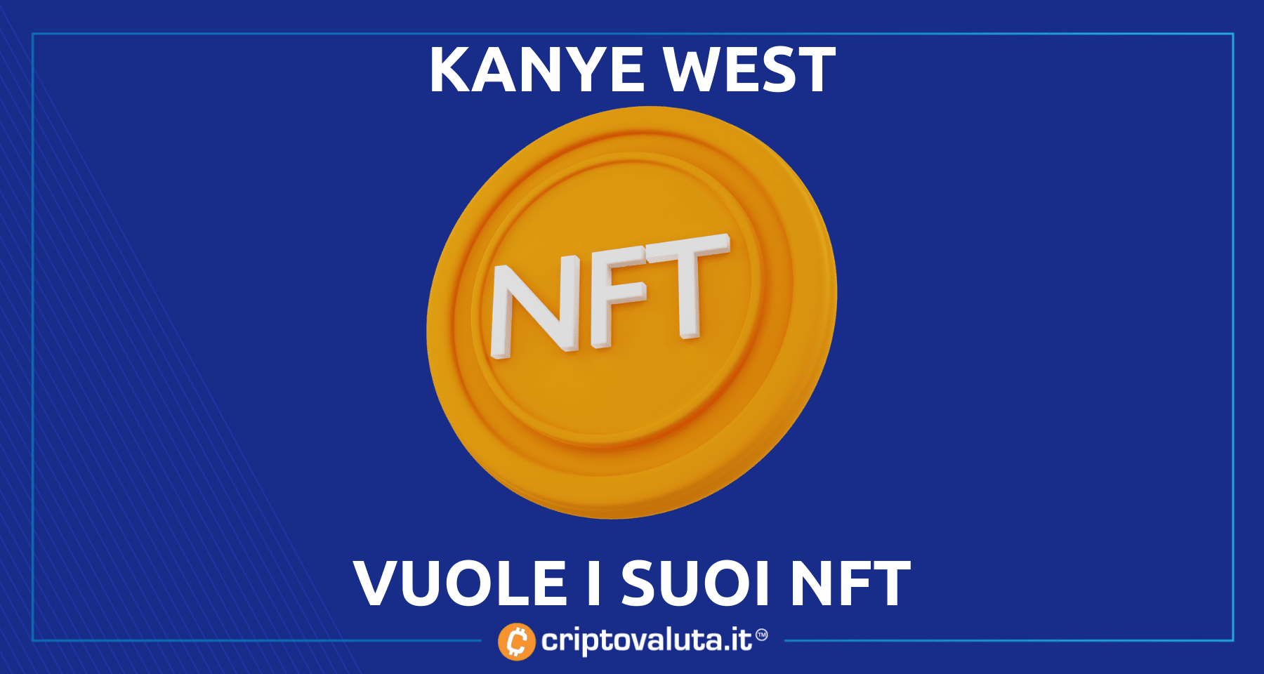 Kanye West ci ripensa e vuole i NFT | Il mistero dei marchi registrati da poco