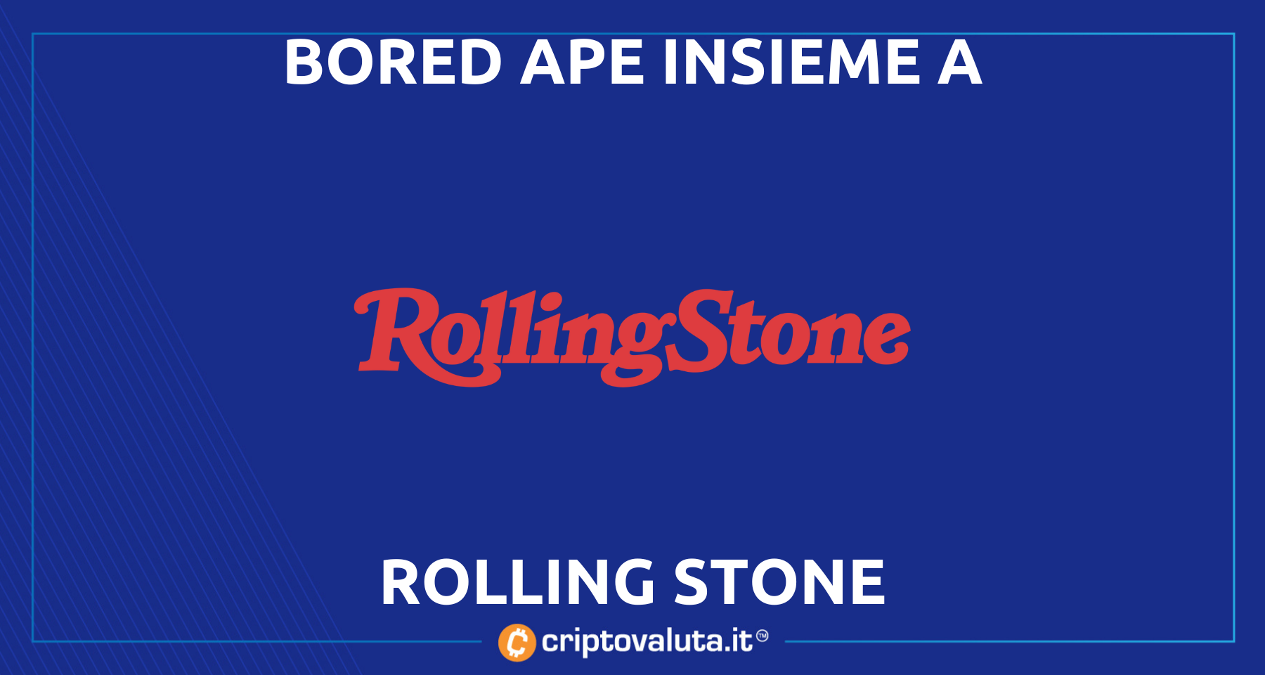 Bored Ape e Rolling Stones insieme | Ecco cosa faranno