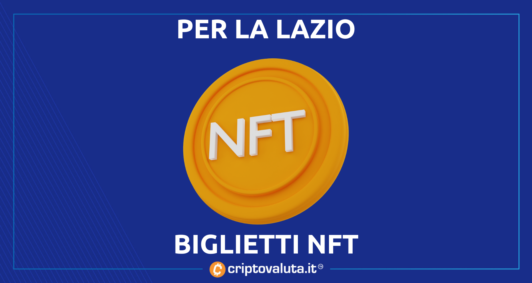 S.S. Lazio: arrivano i biglietti in NFT! | Ecco cosa ha in mente Binance