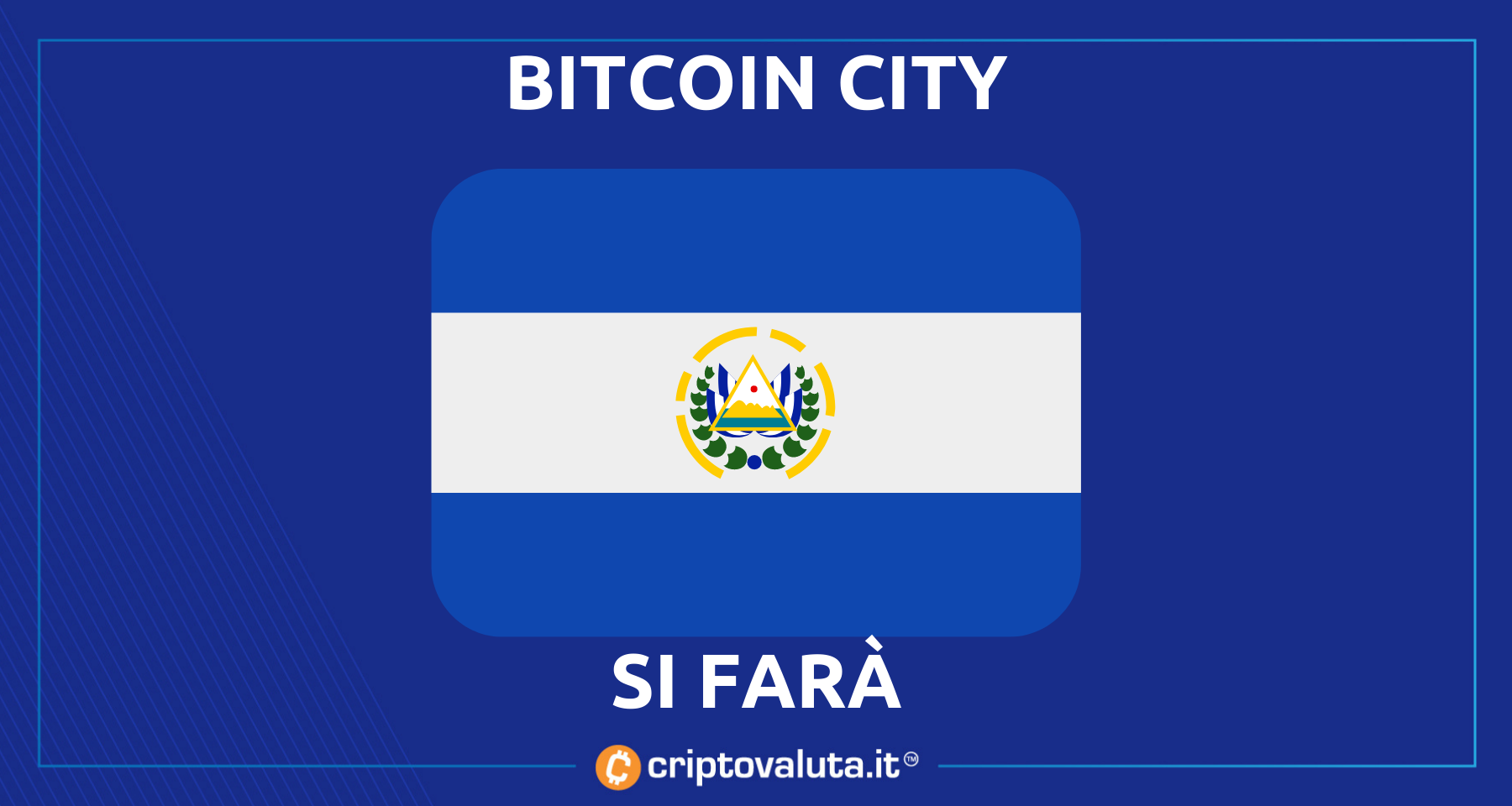 Bitcoin City a El Salvador? | Per Samson Mow ci vorranno 10 anni