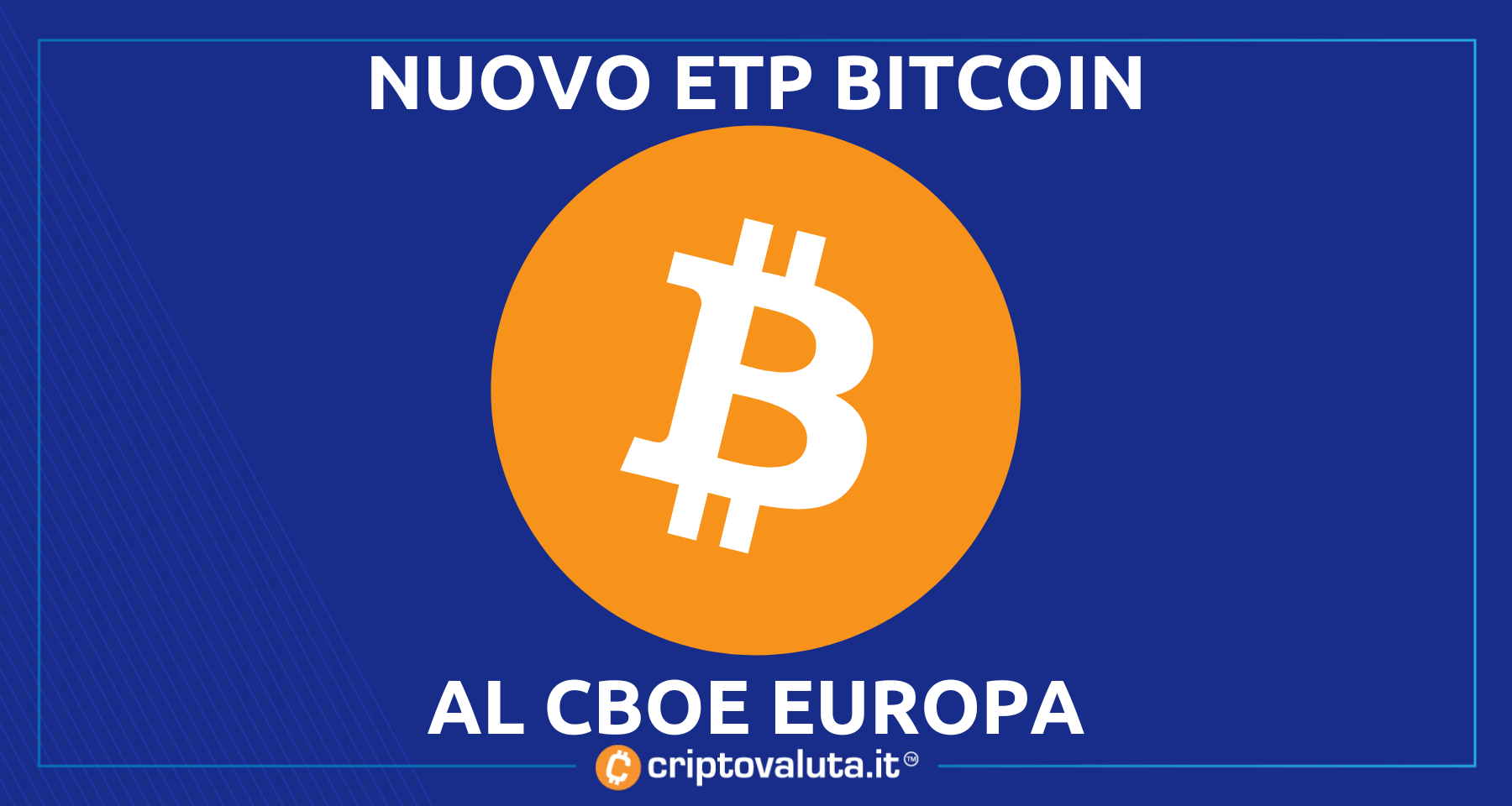 ETP Bitcoin fisico sbarca sul CBOE | Lo quota ETC Group, su uno degli  scambi... - Criptovaluta.it®