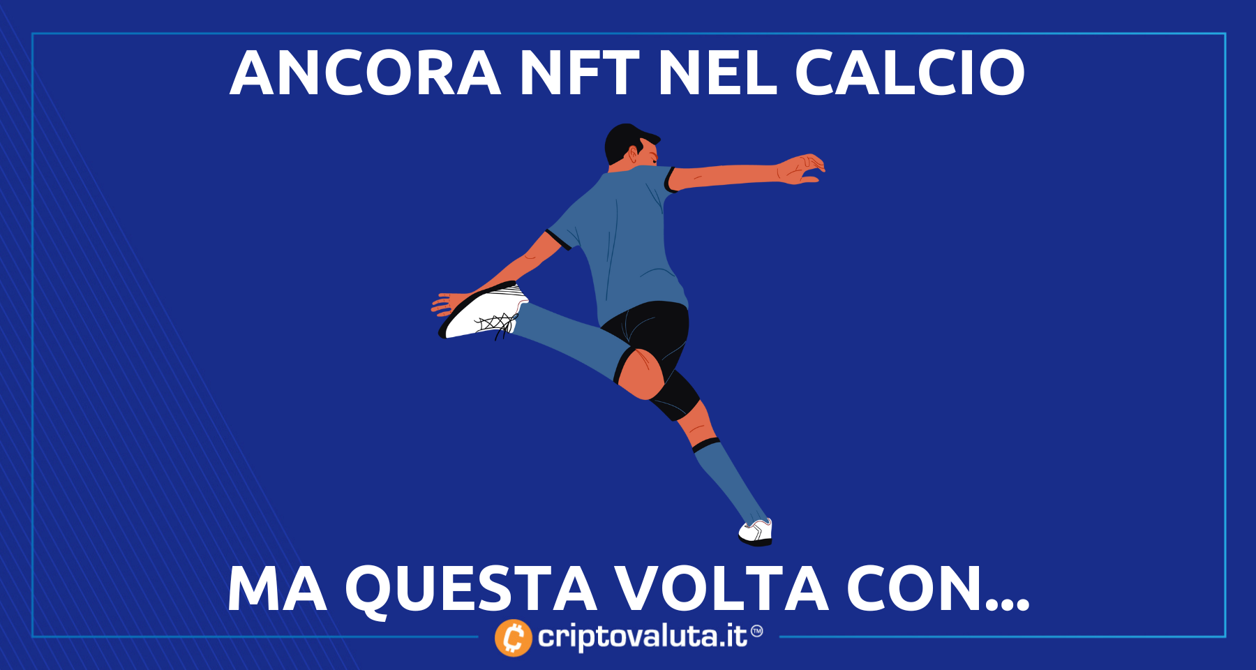 WAGMI e Crawford scelgono con i NFT | Ancora calcio e blockchain!