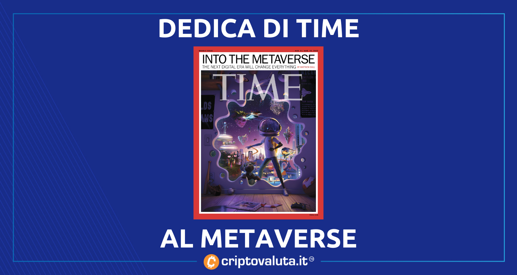 TIME dedica la sua copertina al metaverse | E intanto The Sandbox...