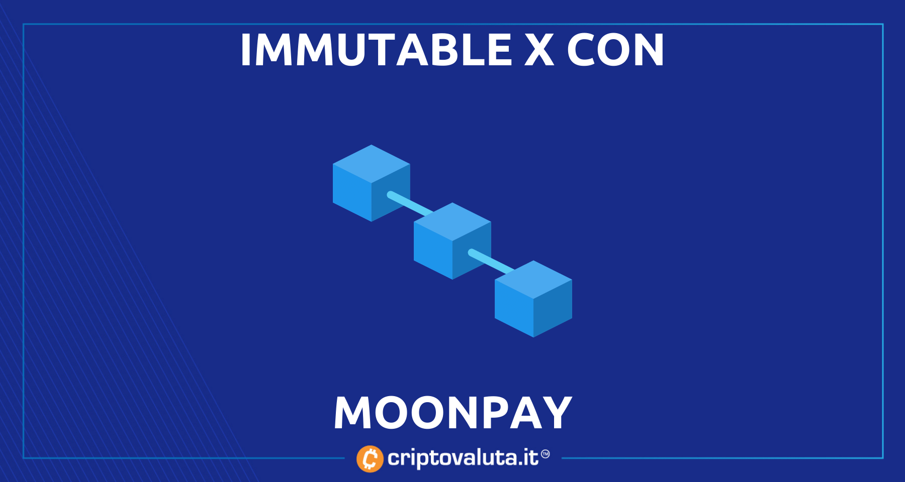 Immutable X: accordo con MoonPay! | Da Ethereum a dollari sul conto!