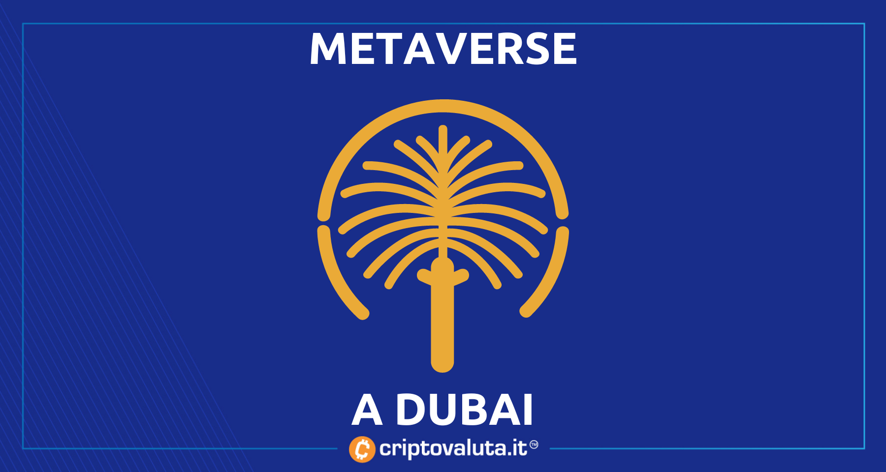 Dubai si conferma capitale del Metaverso! | Nasce Dubai Metaverse Strategy