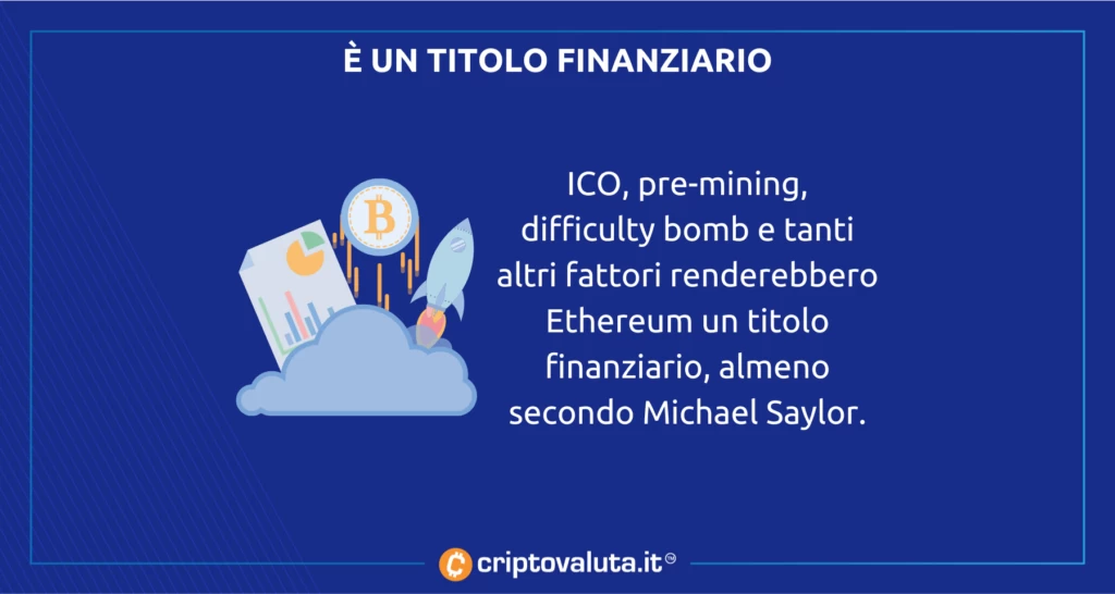 Saylor dice che ethereum è un titolo finanziario
