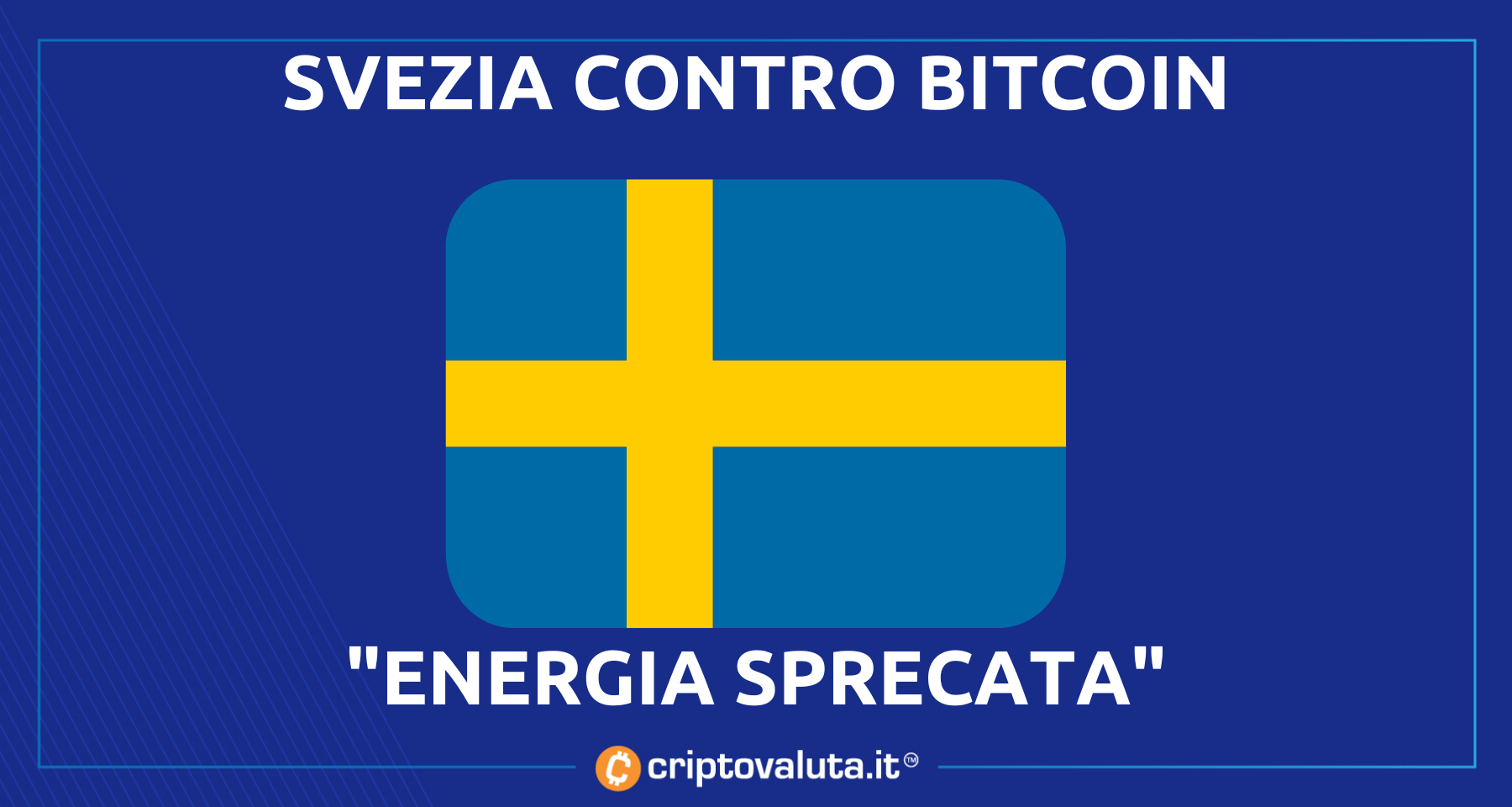 Bitcoin al ban in Svezia? | Non ancora, ma il ministro...