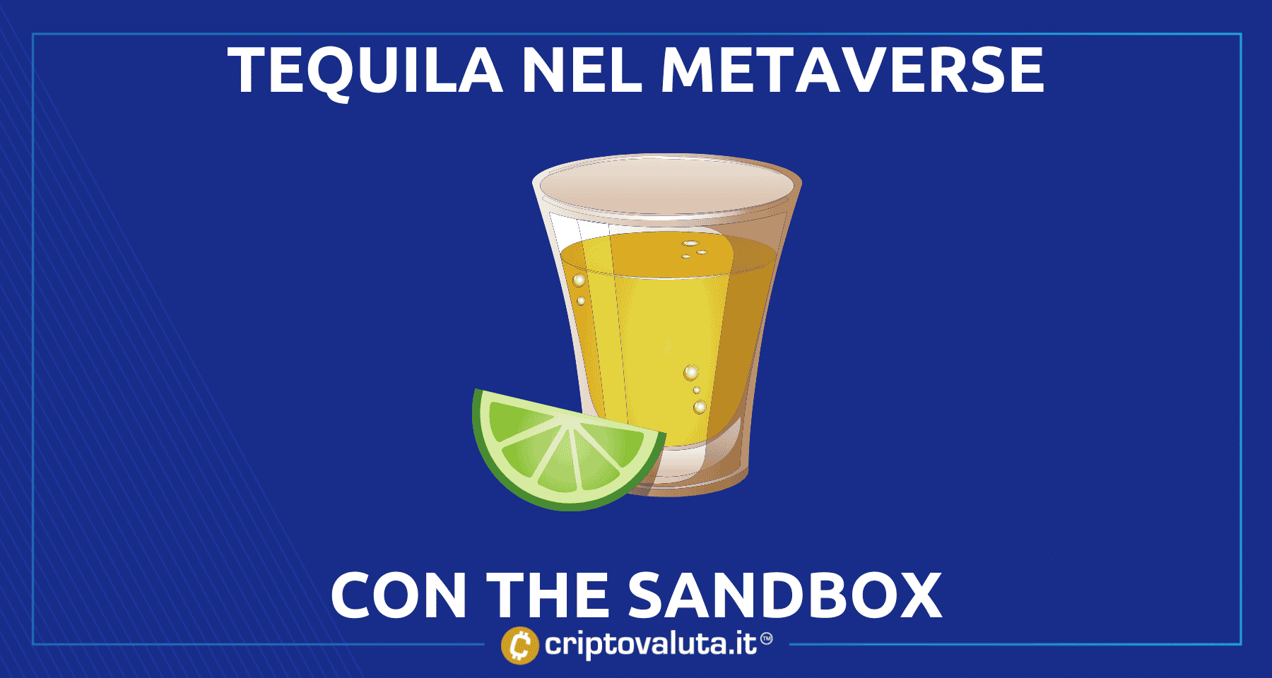 Ancora tequila sul metaverse! |Boom per The Sandbox $Sand