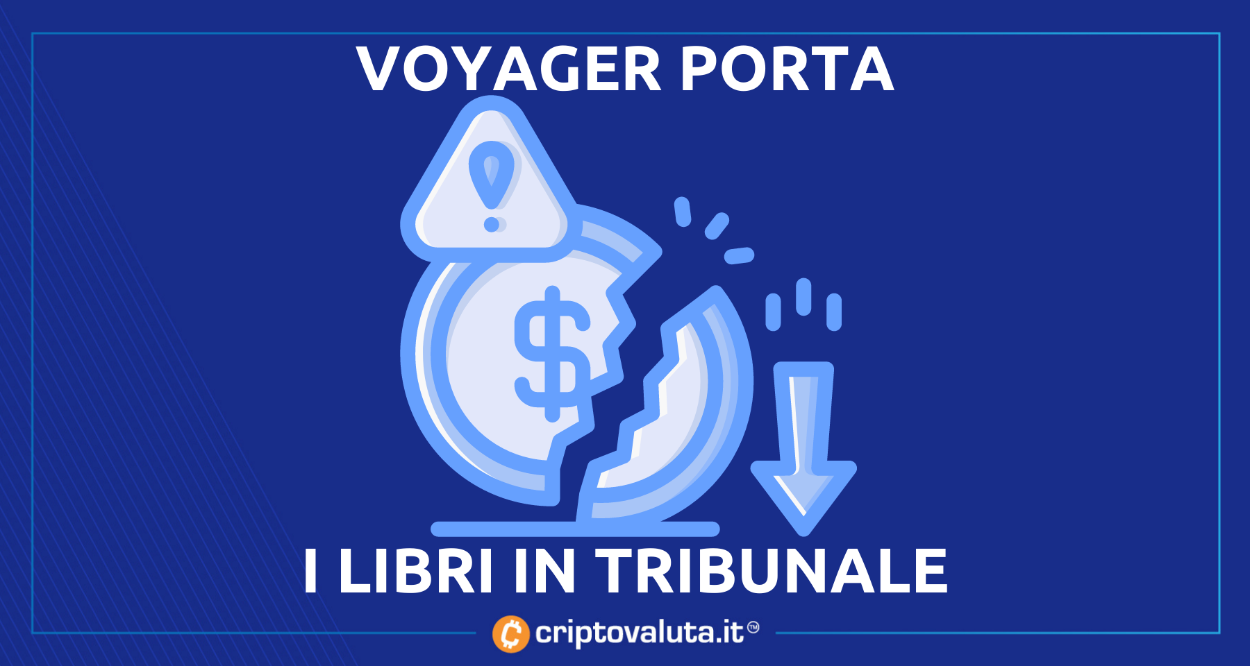 Voyager è in bancarotta! | Avviata procedura a New York