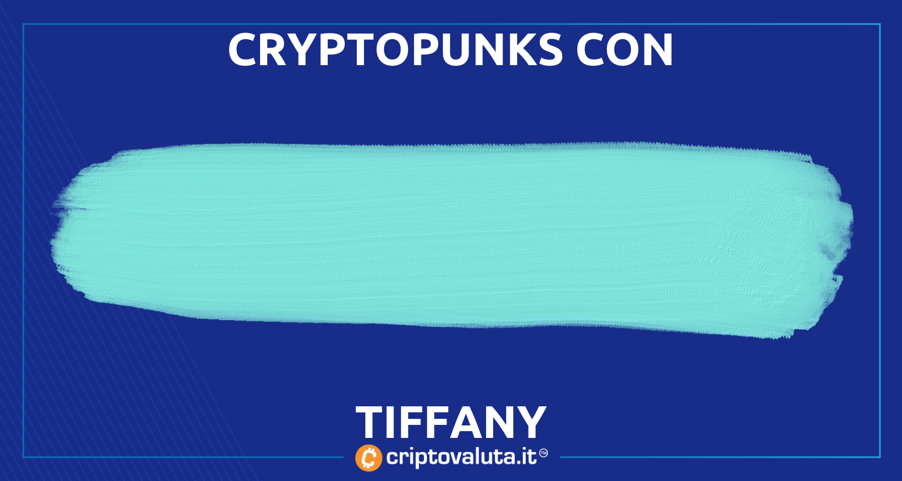 Tiffany lancia collezione Cryptopunks | Gioielli veri, ma solo per…