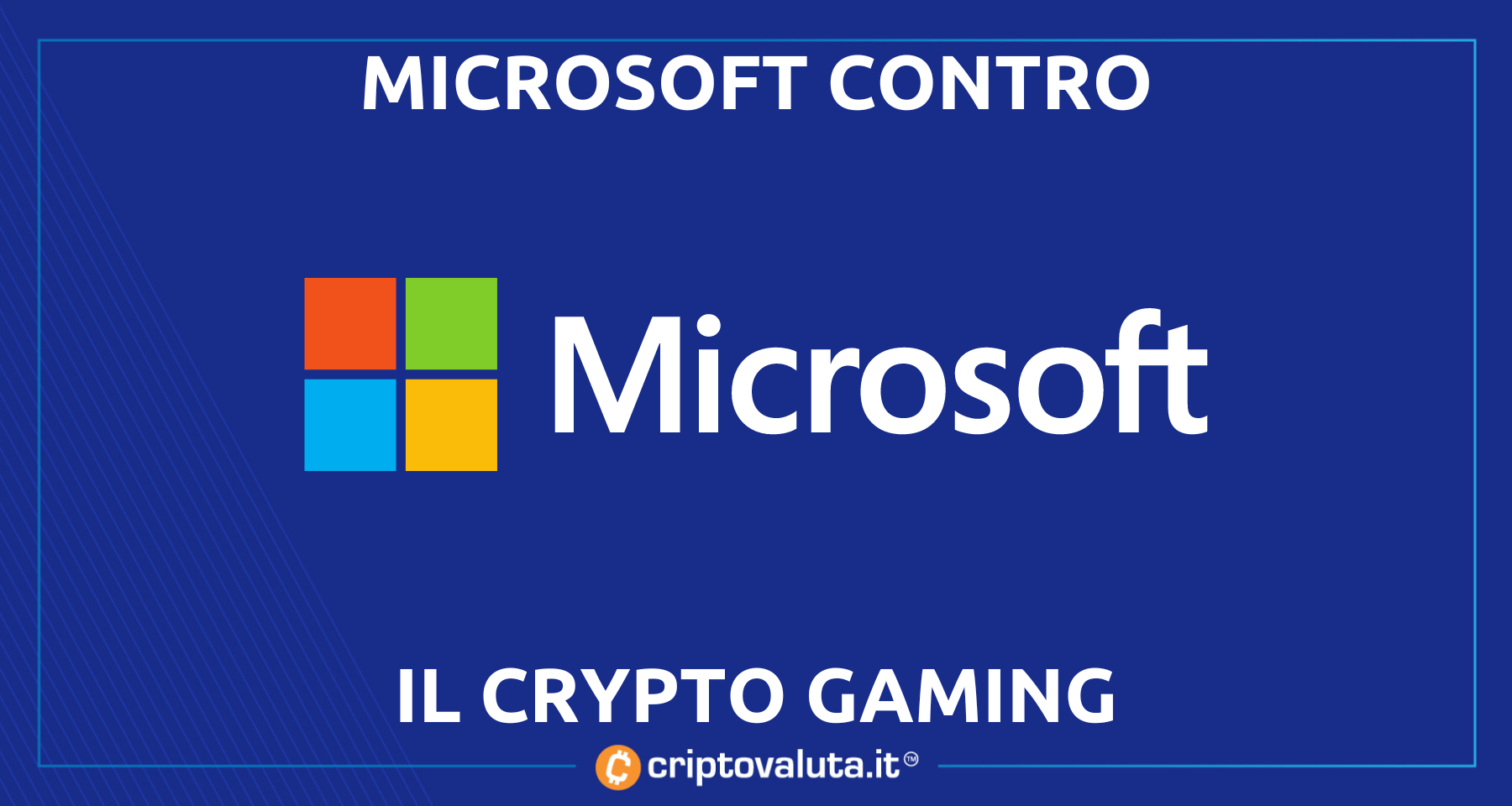 Crypto gaming e play to earn : Microsoft dice NO! | Anche se in azienda...