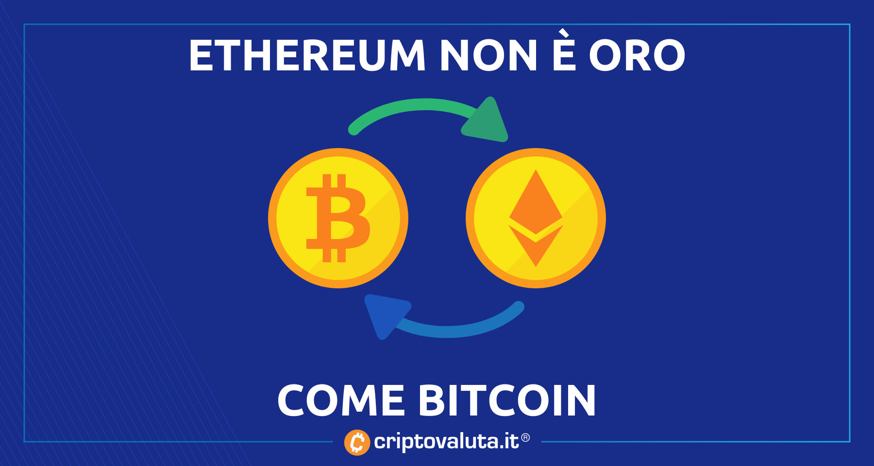 Ethereum: non può competere con Bitcoin! | Non è oro digitale…