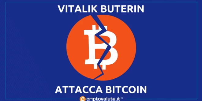 BUTERIN ATTACCA BITCOIN