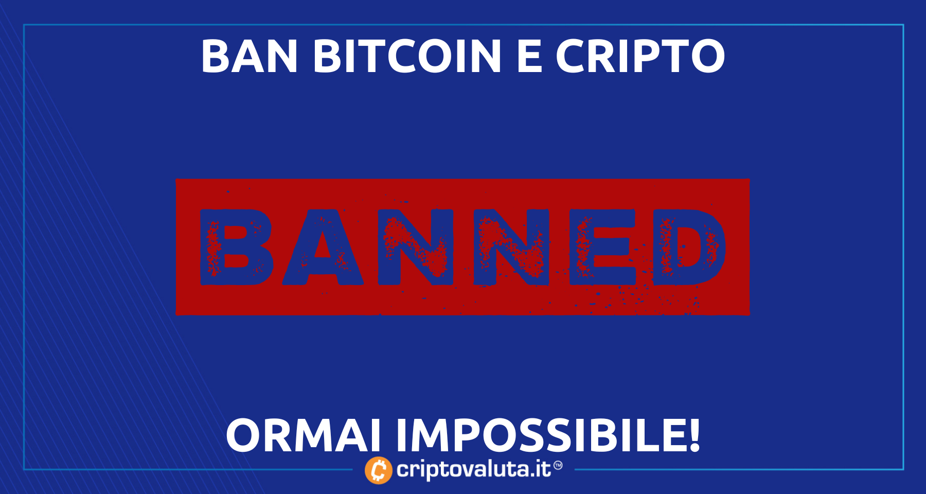 Bitcoin e Crypto: bannarle ormai è impossibile! | Dichiarazione Shock dagli USA